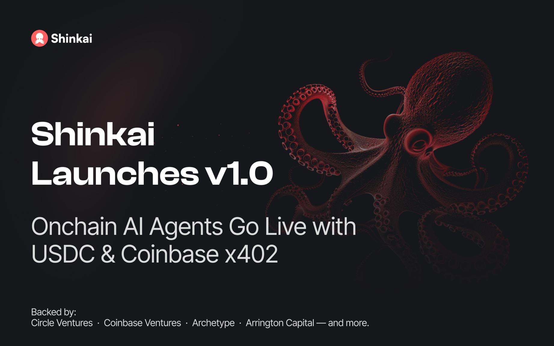 Shinkai releases v1.0: Onchain AI Agents now available on USDC and Coinbase x402